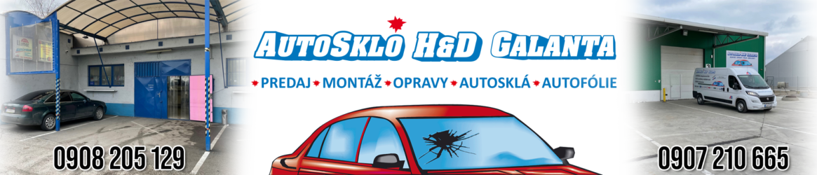 Autosklo H&D Galanta